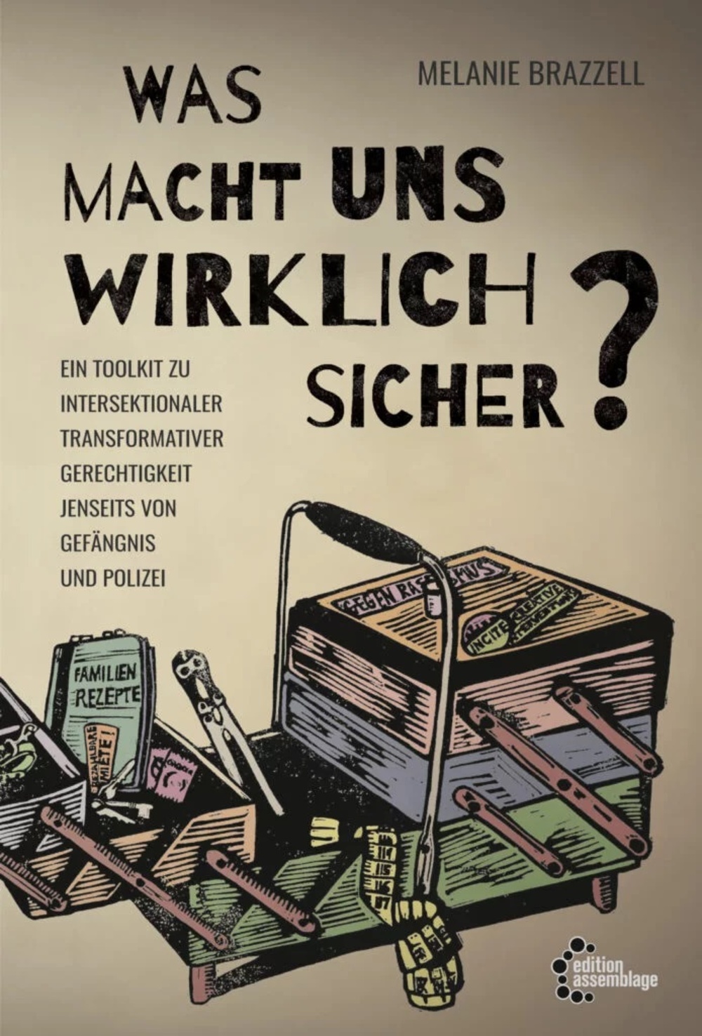 was macht uns wirklich sicher was macht uns wirklich sicher