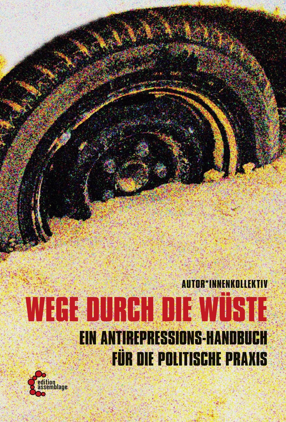 wege durch die wüste wege durch die wüste